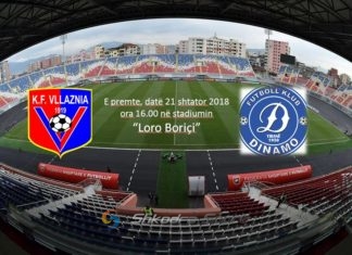 Vllaznia- Dinamo, përballja e shumëpritur sot në “Loro Boriçi”